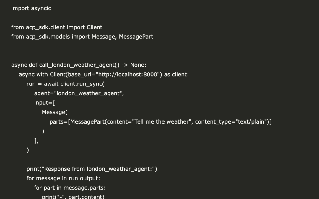 Get started with Agent Communication Protocol (ACP): Establish a Weather Proxy with Python